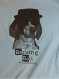 Barking Bad T-Shirt